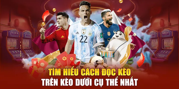 Bí Quyết Phân Tích Cách Chơi Kèo Trên Kèo Dưới Đỉnh Cao Nhất