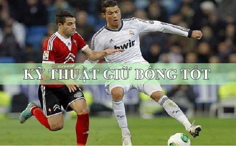Tuyệt Chiêu Kỹ Thuật Khống Chế Bóng Đỉnh Cao Giúp Cầu Thủ Tỏa Sáng